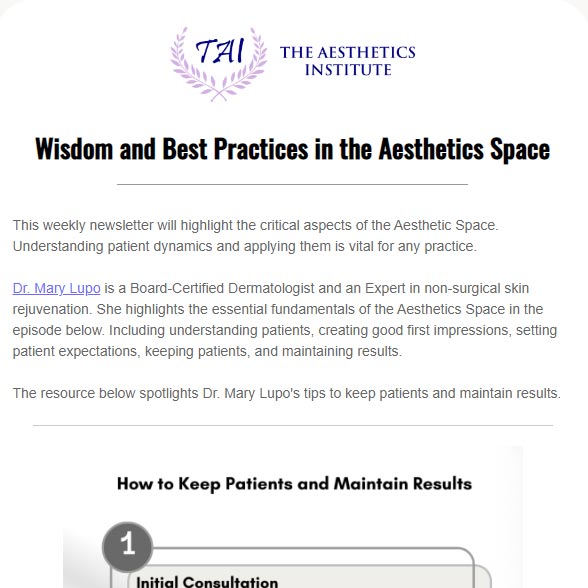 Wisdom and Best Practices in the Aesthetics Space
